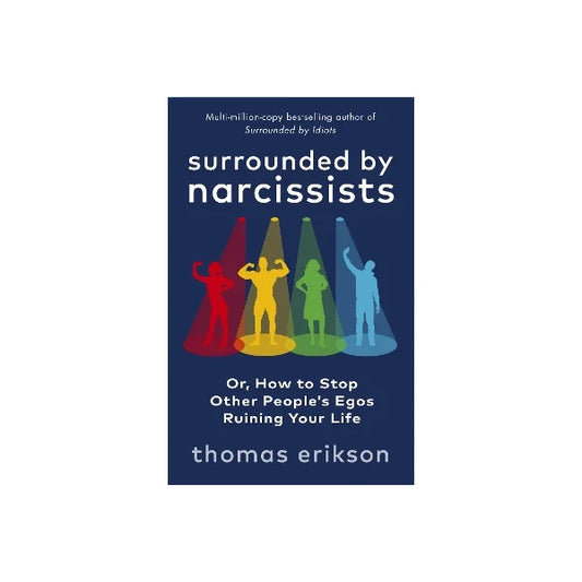 Surrounded by Narcissists