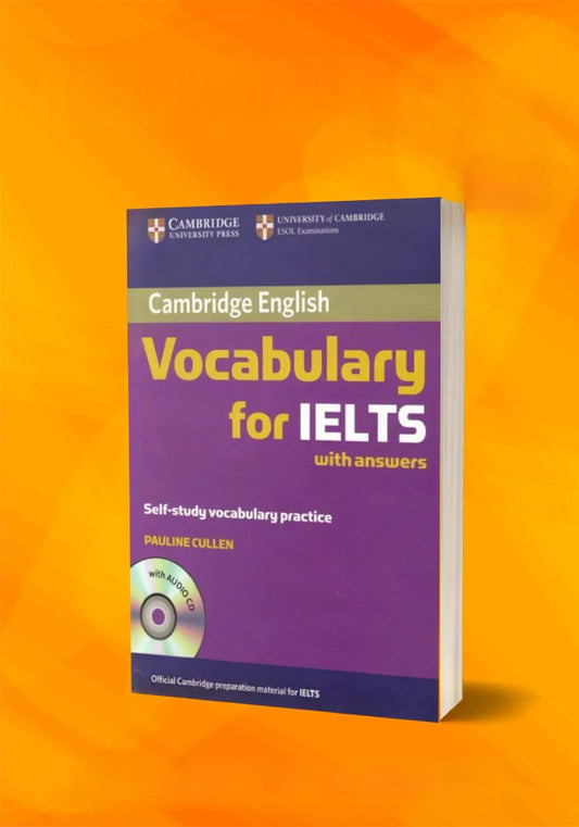 Cambridge VOCABULARY for IELTS with Answers & Audio CD Self-Study Practice