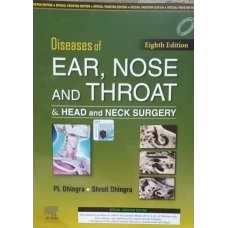 Diseases of Ear, Nose and Throat by P. L. Dhingra 8th edition