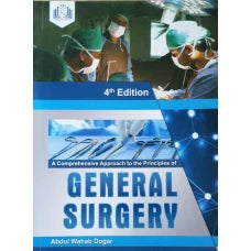 General Surgery 4th edition by Abdul Wahab Dogar