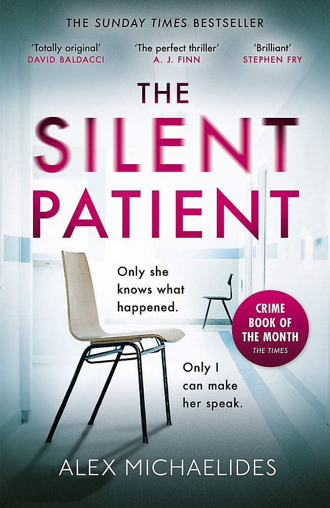 The Silent Patient by Alex Michaelides
