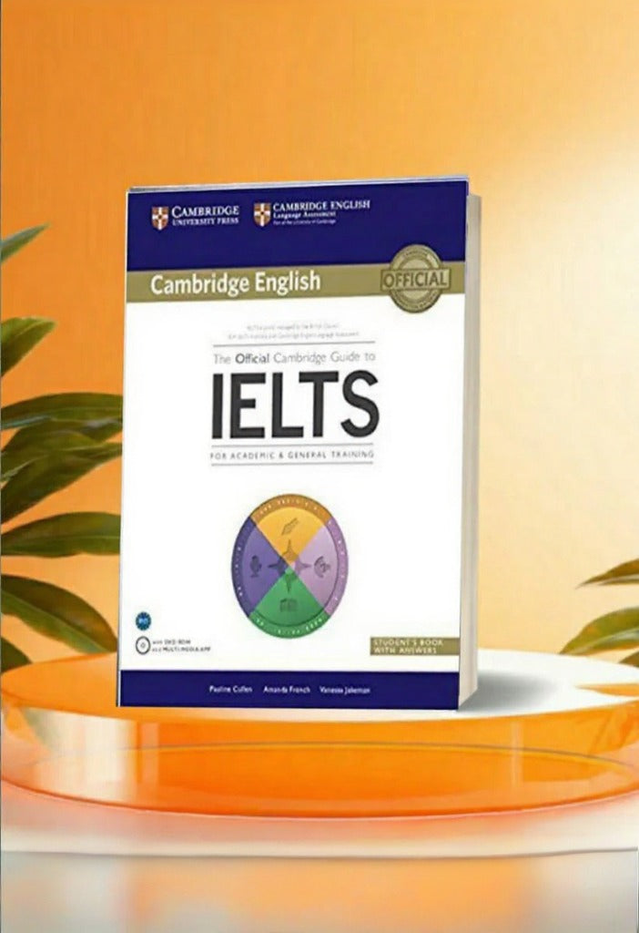 The Official Cambridge Guide to IELTS with DVD