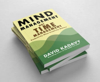 Mind Management, Not Time Management