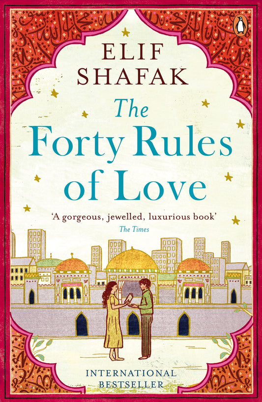 The Forty Rules of Love Elif Shafak