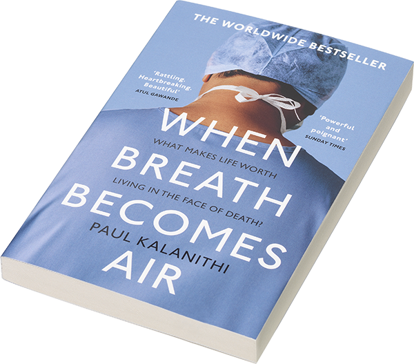 When Breath Becomes Air