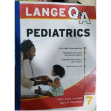 LANGE Q and A PEDIATRICS 7th EDITION By Sara Viessman