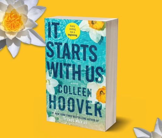 It Starts with Us: Novel by Colleen Hoover