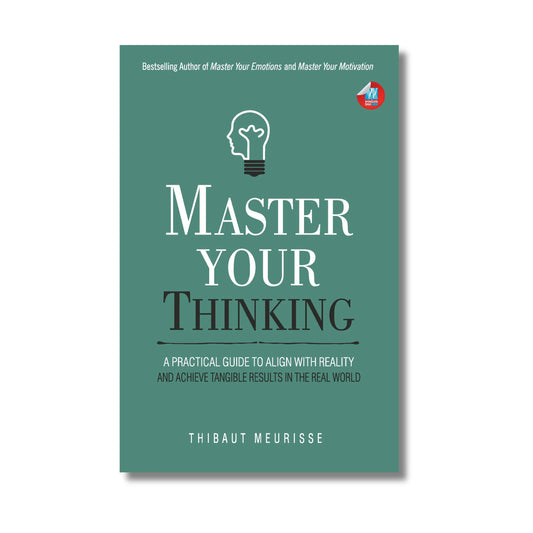 Master Your Thinking