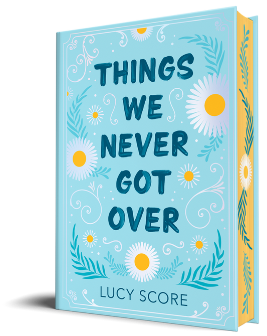 Things We Never Got Over