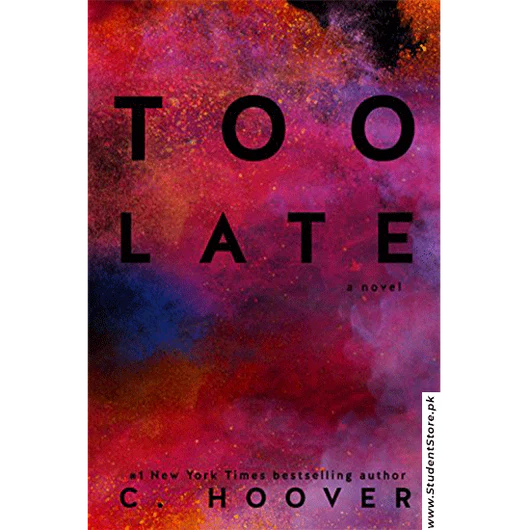 Too Late by Colleen Hoover