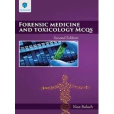 Forensic Medicine and Toxicology MCQs by Niaz Baloch 2nd edition