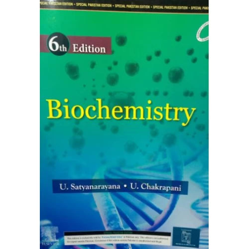 Biochemistry 6th edition by Dr. U. Satyanarayana