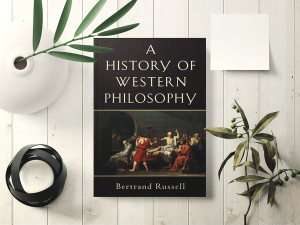 A History of Western Philosophy (ORIGINAL)