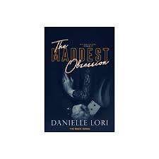 The Maddest Obsession