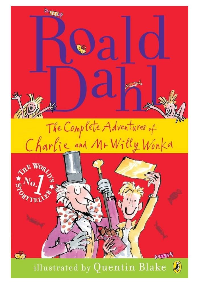 The Complete Adventures of Charlie and Mr. Willy Wonka