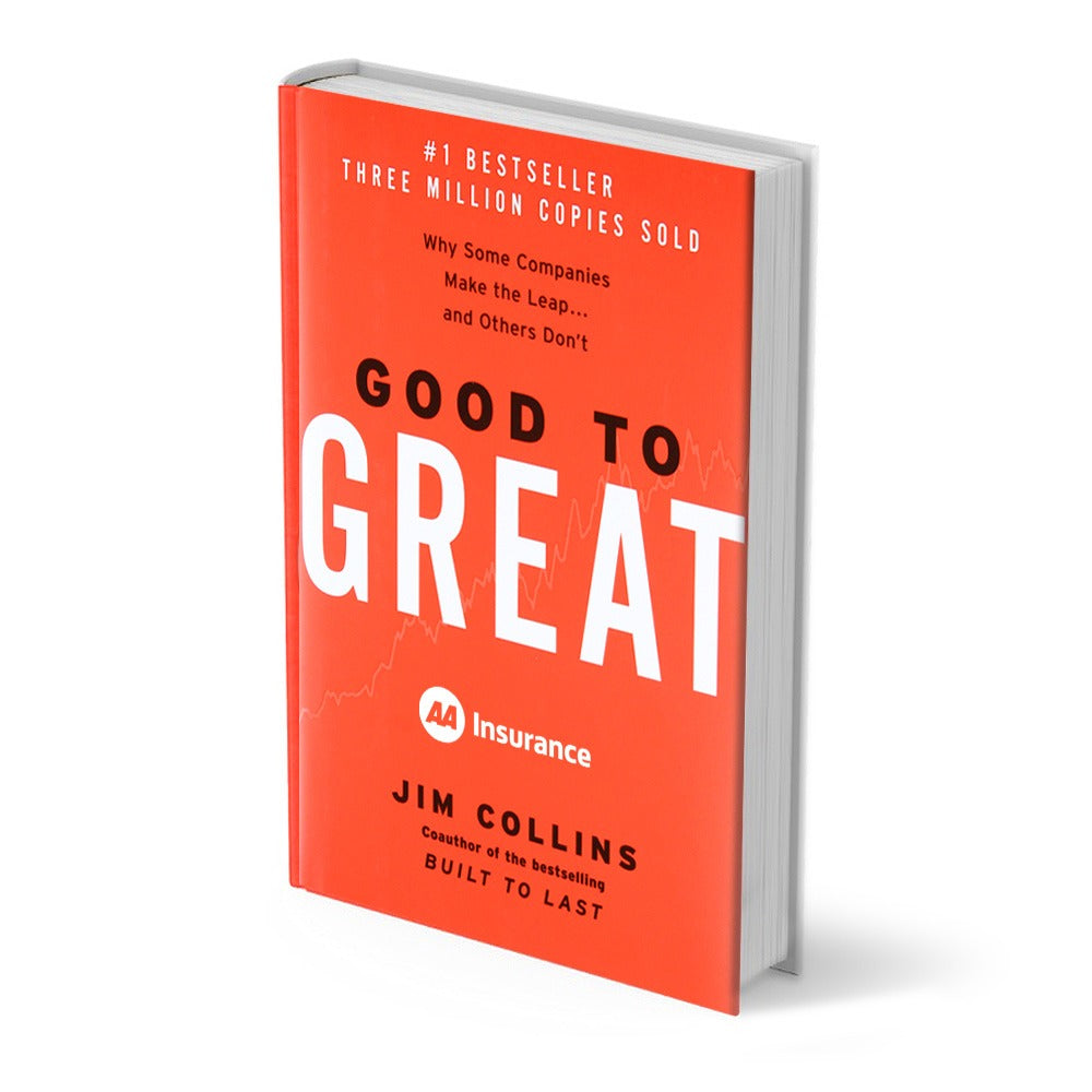 Good to Great: Why Some Companies Make the Leap ... and Others Don't