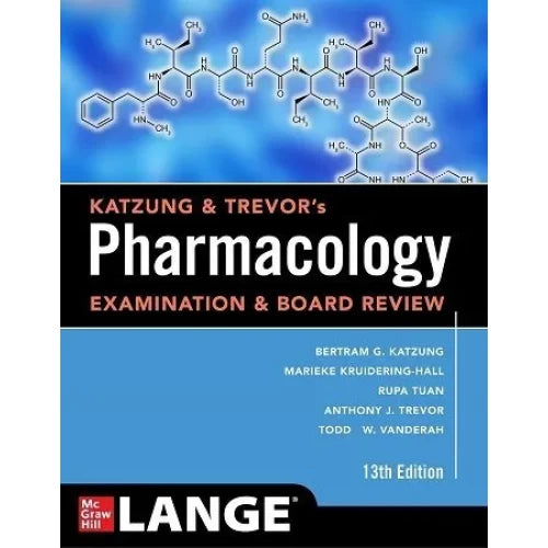 Katzung & Trevor’s Pharmacology Examination and Board Review 14th Edition