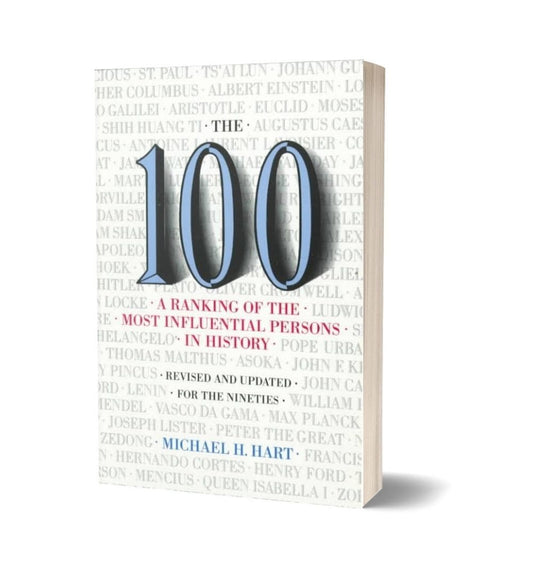 The 100: A Ranking Of The Most Influential Persons In History